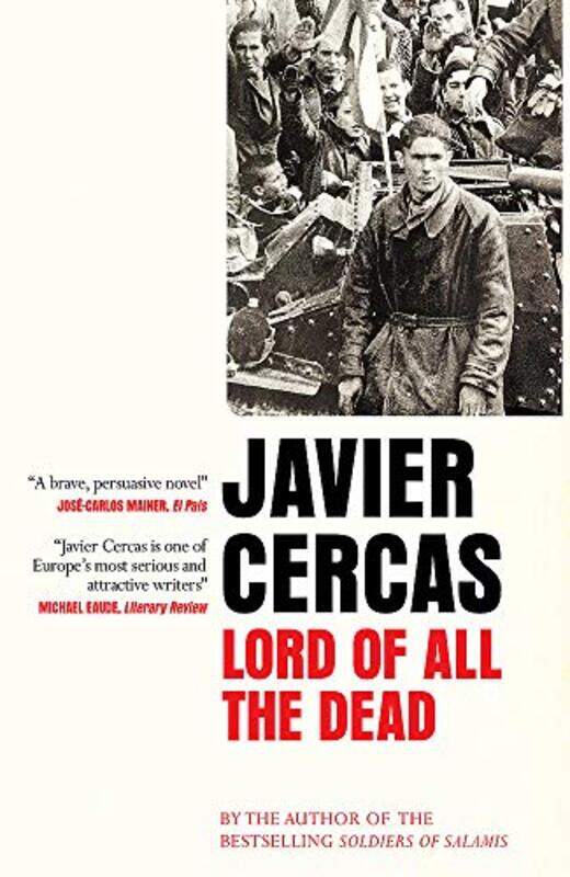 

Lord of All the Dead by Javier CercasAnne McLean-Hardcover