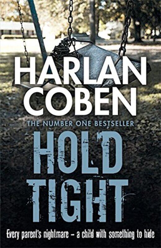 

Hold Tight, Paperback Book, By: Harlan Coben
