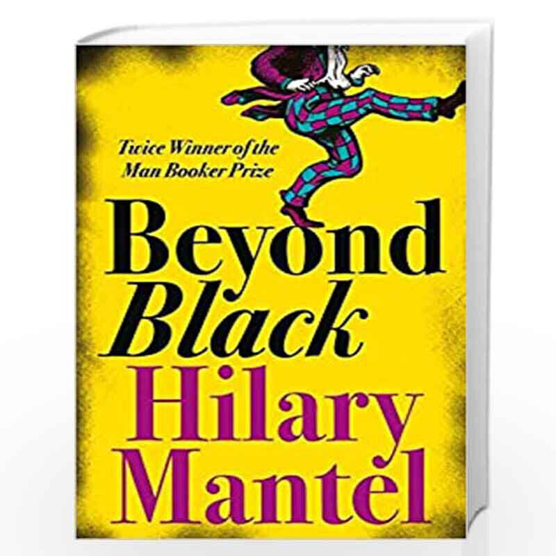 

Beyond Black, Paperback Book, By: Hilary Mantel