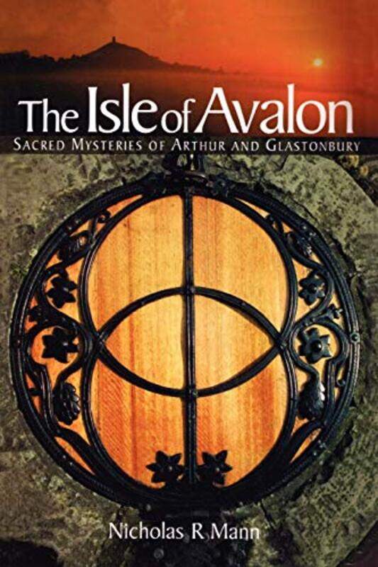 

The Isle of Avalon by Nicholas R Mann-Paperback