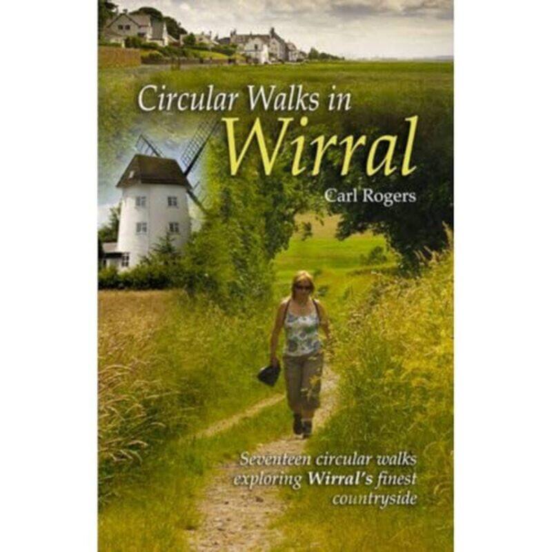 

Circular Walks in Wirral by Carl Rogers-Paperback