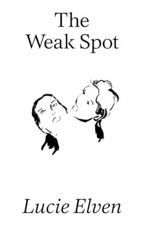 

The Weak Spot by Lucie Elven-Paperback