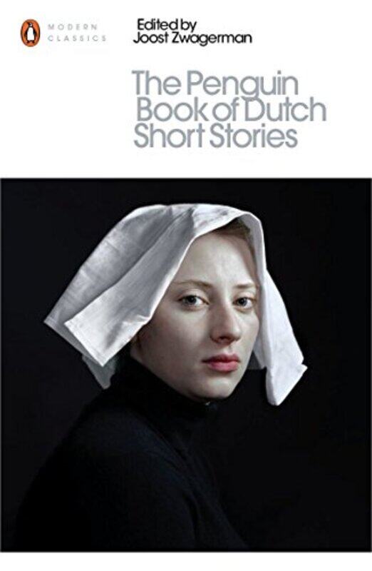 

The Penguin Book of Dutch Short Stories by Joost Zwagerman-Paperback
