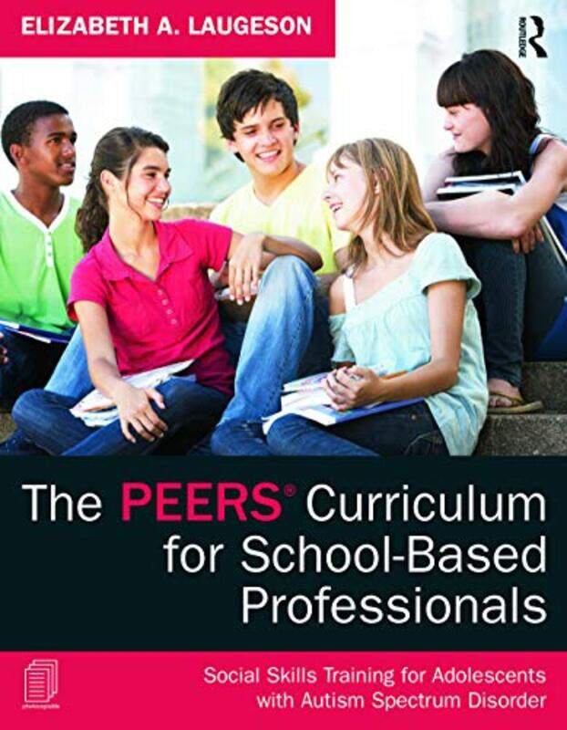 

The PEERS Curriculum for SchoolBased Professionals by Peps McCrea-Paperback