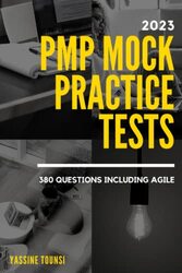 2021 Pmp Mock Practice Tests Pmp Certification Exam Preparation Based On 2021 Latest Updates 380 by Tounsi Yassine Paperback