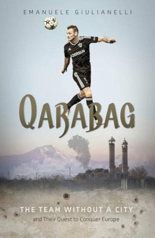 

Qarabag by Emanuele Giulianelli-Hardcover