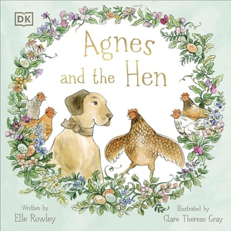 

Agnes and the Hen by Elle RowleyClare Therese Gray-Paperback