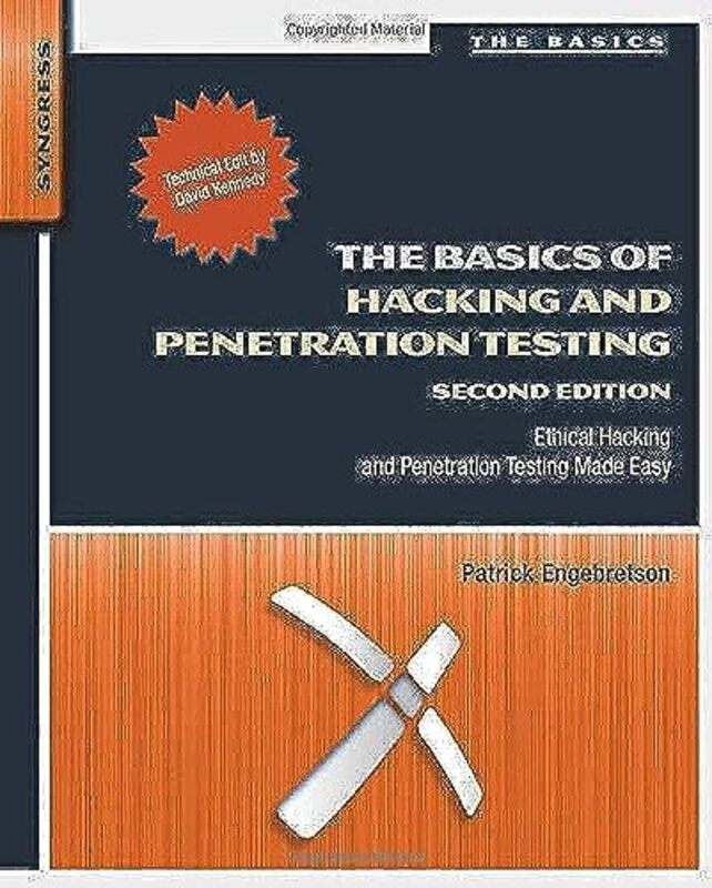 The Basics of Hacking and Penetration Testing by Ken McGoogan-Paperback