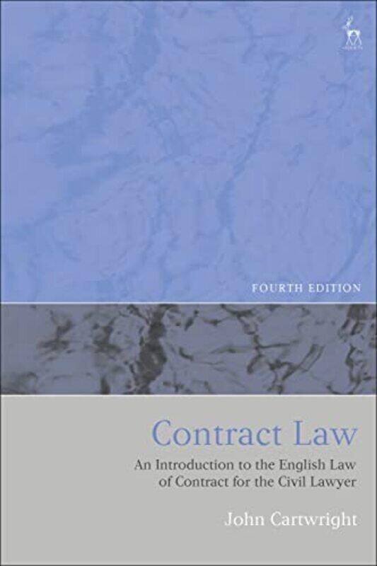 

Contract Law An Introduction To The English Law Of Contract For The Civil Lawyer By Cartwright, John (University Of Oxford, Uk) -Paperback