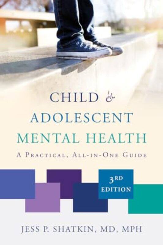 

Child & Adolescent Mental Health by Jess P. Shatkin -Paperback