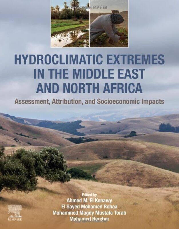 

Hydroclimatic Extremes in the Middle East and North Africa by Leonard HaylesEric Jones-Paperback