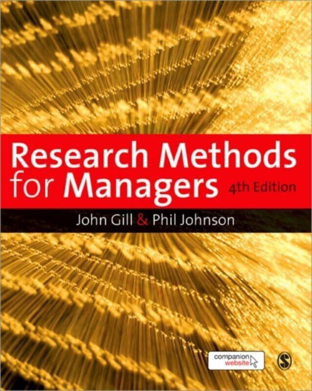 

Research Methods for Managers by John GillPhil Johnson-Paperback