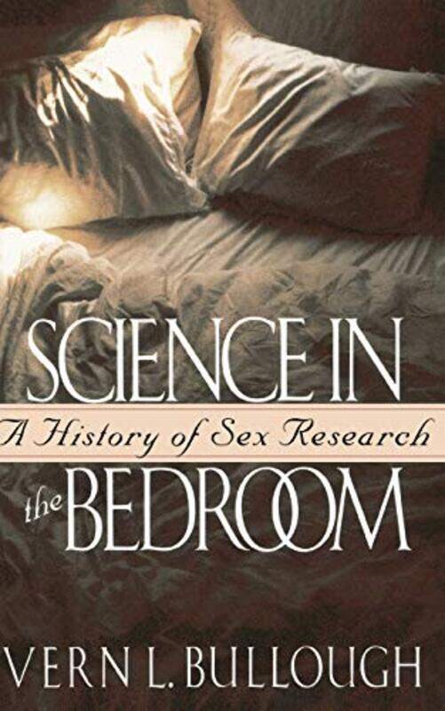 

Science In The Bedroom by Vern L Bullough-Paperback