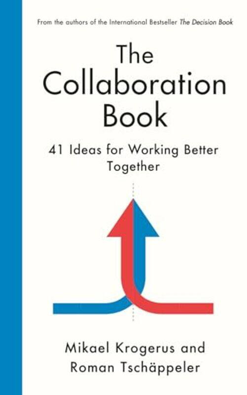 

The Collaboration Book by Mikael KrogerusRoman Tschappeler-Hardcover