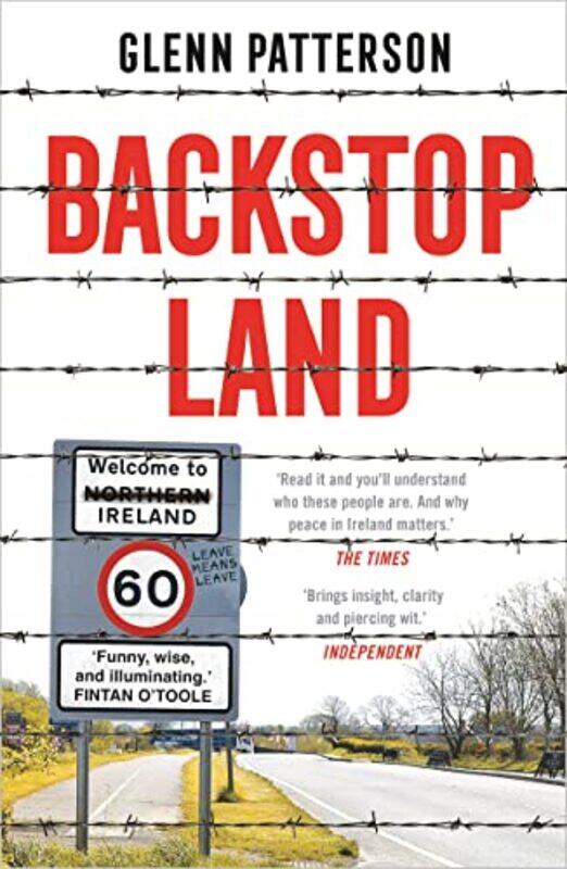 

Backstop Land by Glenn Patterson-Paperback
