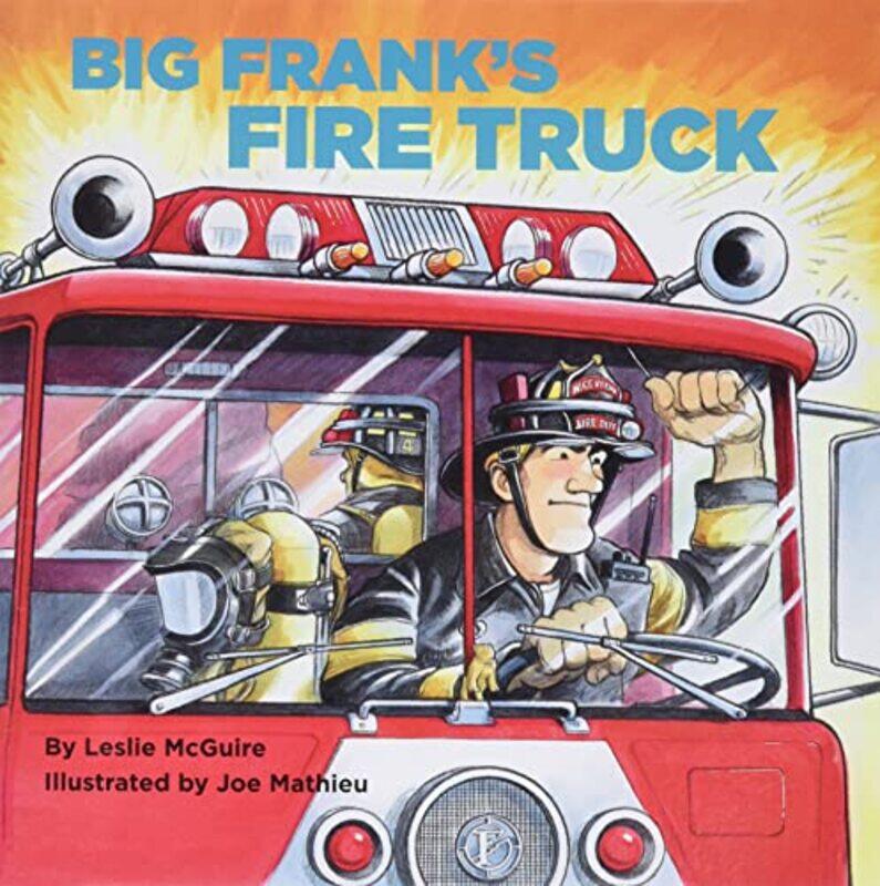 

Big Franks Fire Truck,Paperback by Leslie McGuire