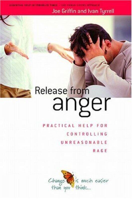 

Release from Anger by Joe GriffinIvan Tyrrell-Paperback