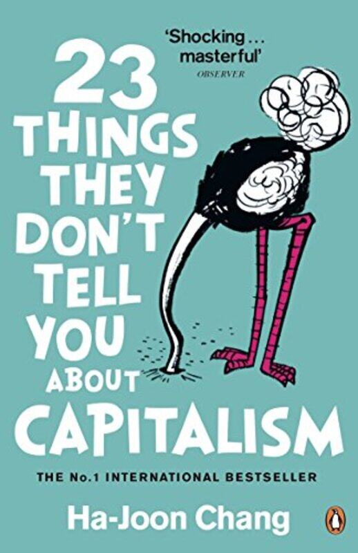 

23 Things They Dont Tell You About Capitalism by Ha-Joon Chang-Paperback