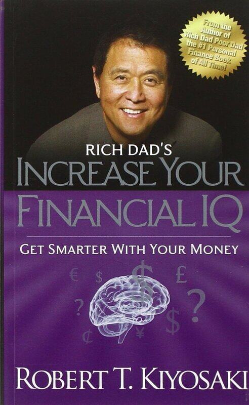 

Rich Dad's Increase Your Financial IQ, Paperback Book, By: Robert T. Kiyosaki