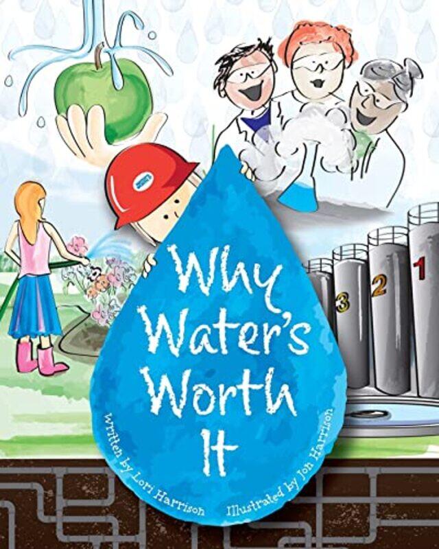 

Why Waters Worth It-Paperback