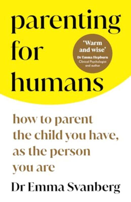 

Parenting For Humans By Svanberg Emma - Paperback