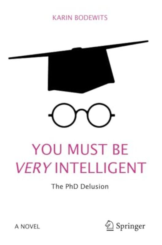 

You Must Be Very Intelligent by Karin Bodewits-Paperback