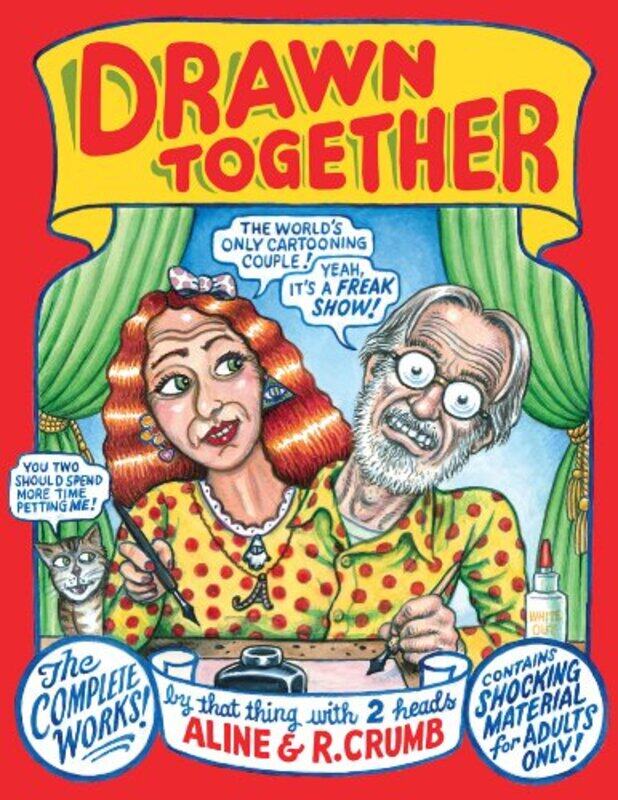 

Drawn Together by Robert R CrumbAline Crumb-Hardcover