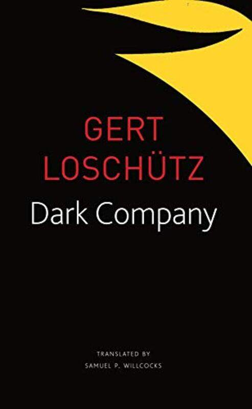 

Dark Company by Gert Loschutz-Paperback