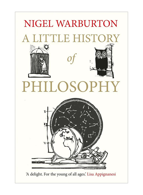 

A Little History Of Philosophy, Paperback Book, By: Nigel Warburton