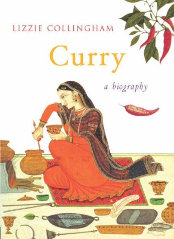 

Curry, Hardcover, By: Lizzie Collingham