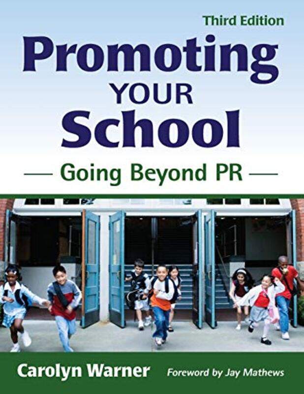 

Promoting Your School by Elizabeth Noll-Paperback