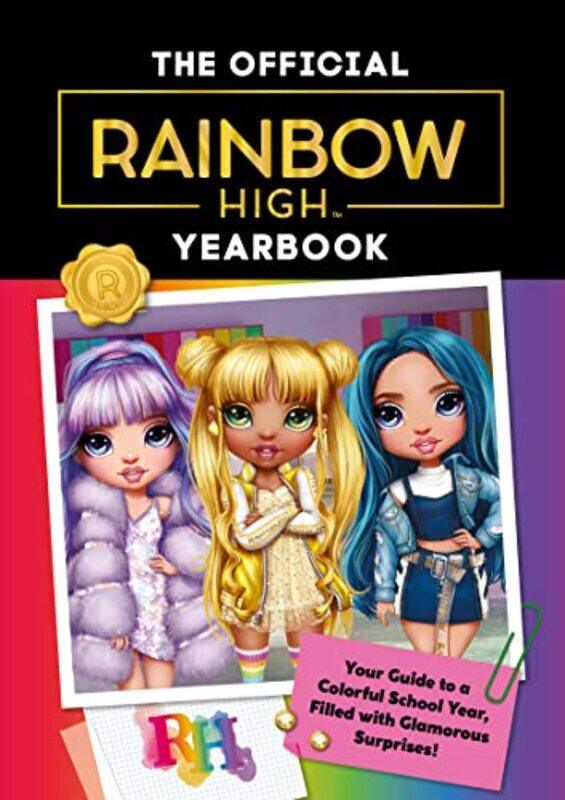 

Rainbow High The Off Yearbk By Stevens Cara J - Hardcover