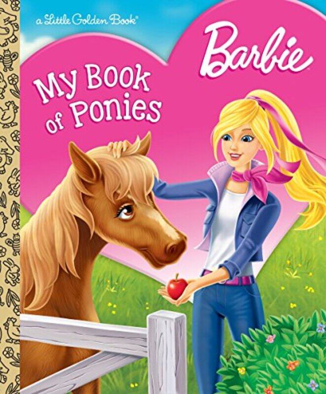 

Barbie: My Book of Ponies, Hardcover Book, By: Golden Books
