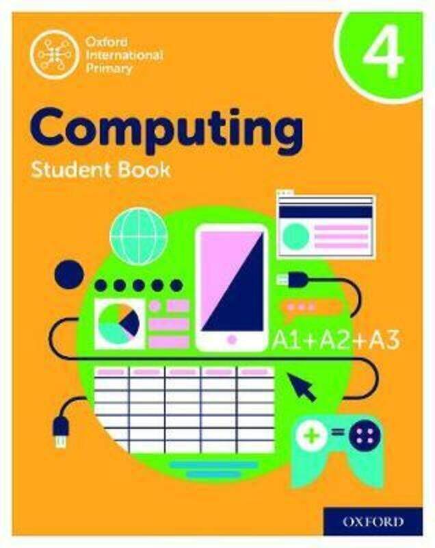 

Oxford International Primary Computing: Student Book 4.paperback,By :Page, Alison - Held, Karl - Levine, Diane - Lincoln, Howard