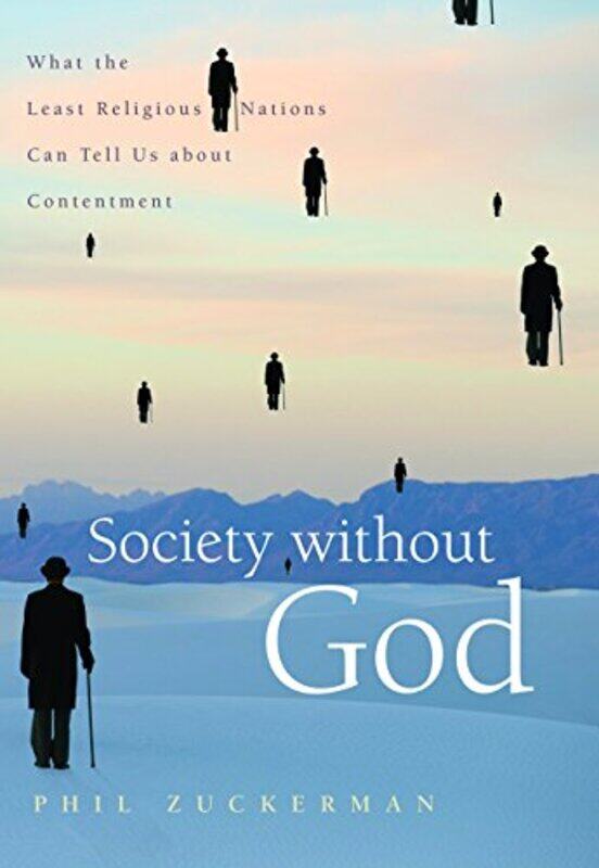 

Society without God by Phil Zuckerman-Hardcover