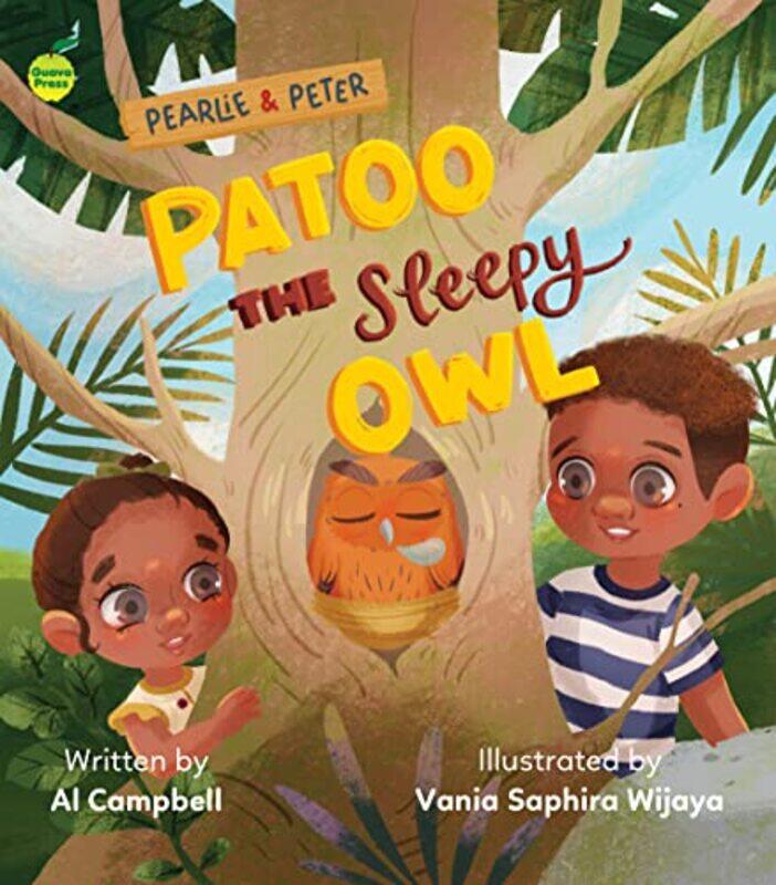 

Patoo the Sleepy Owl by Al CampbellVania Saphira Wijaya-Paperback