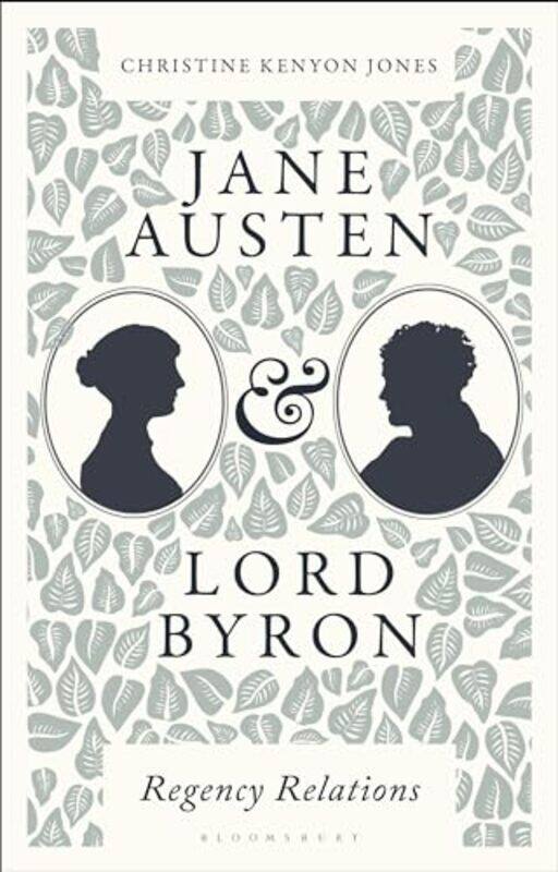 

Jane Austen and Lord Byron by Christine Kenyon (King's College London, UK) Jones -Paperback