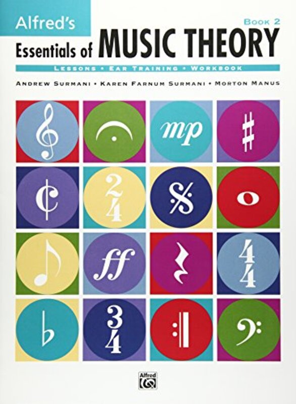 AlfredS Essentials of Music Theory: Book 2,Paperback by Manus, Morton - Surmani, Karen Farnum - Manus, Morton