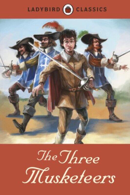 

Ladybird Classics The Three Musketeers by Alexandre DumasSean Hayden-Hardcover