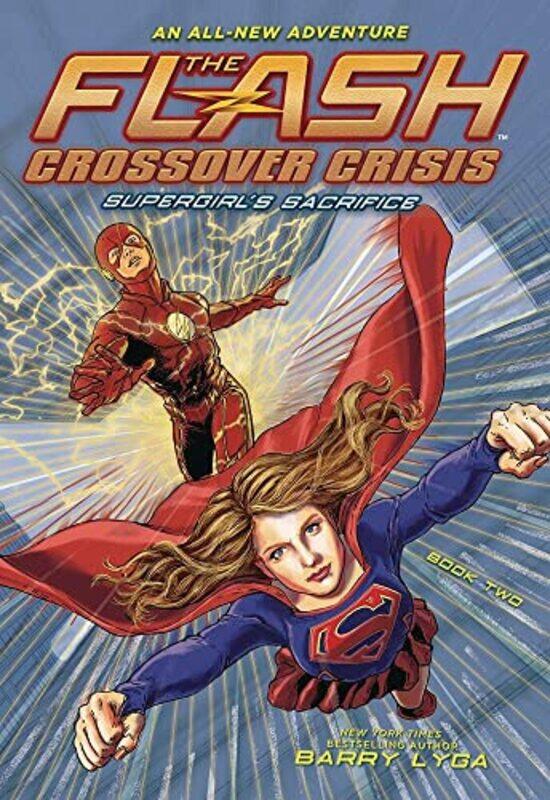 

Crossover Crisis02 Flash Supergirls Sacr By Lyga Barry - Paperback