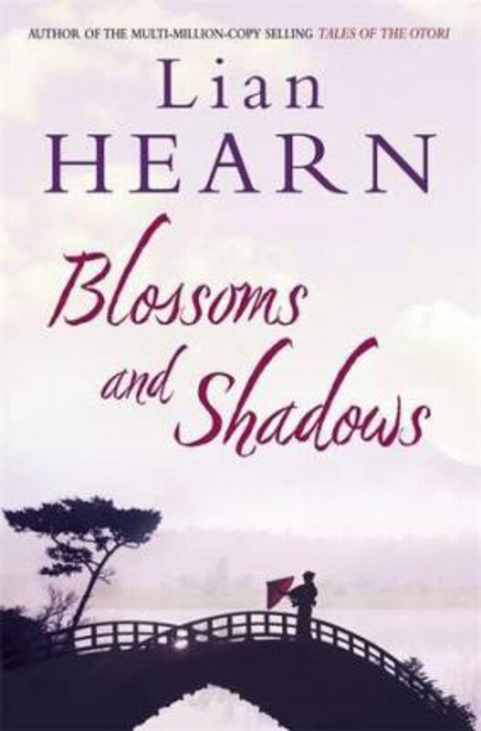 

Blossoms and Shadows, Paperback Book, By: Lian Hearn