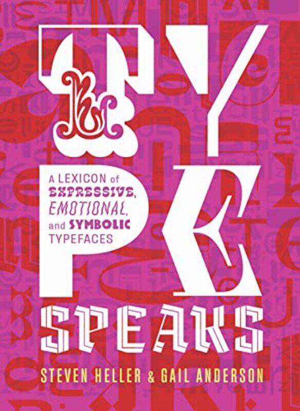 

Type Speaks by Yan Burch-Hardcover