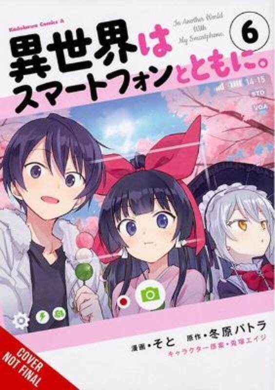 

In Another World With My Smartphone, Vol. 6 (Manga),Paperback,By :Patora Fuyuhara