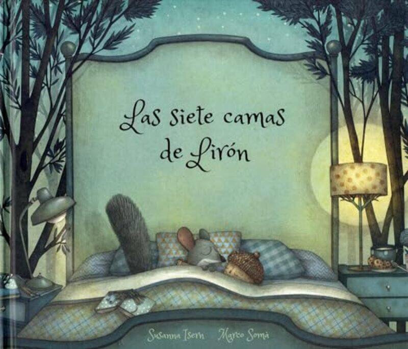 

Las siete camas de Lirn by Susanna IsernMarco Som-Hardcover