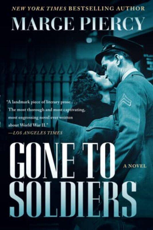

Gone to Soldiers by Marge Piercy-Paperback