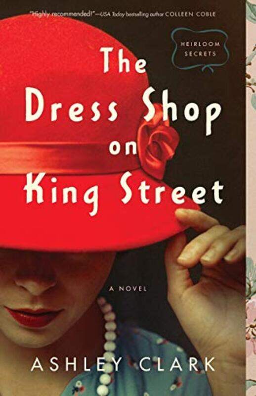 

The Dress Shop on King Street by Ashley Clark-Paperback