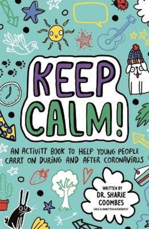 

Keep Calm! (Mindful Kids).paperback,By :Coombes, Dr Sharie - Abey, Katie - O'Shea, Ellie