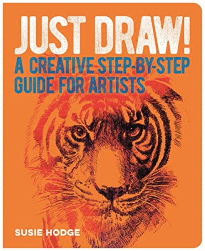 

Just Draw! by Signe Eklund Schaefer-Paperback