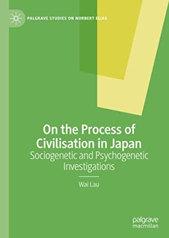 

On the Process of Civilisation in Japan by Wai Lau-Hardcover