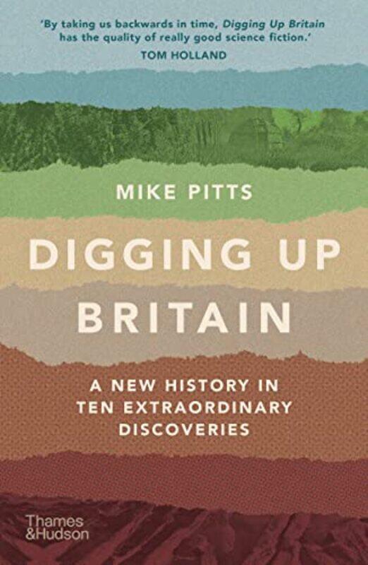 

Digging Up Britain by Heather A LaphamGregory A Waselkov-Paperback